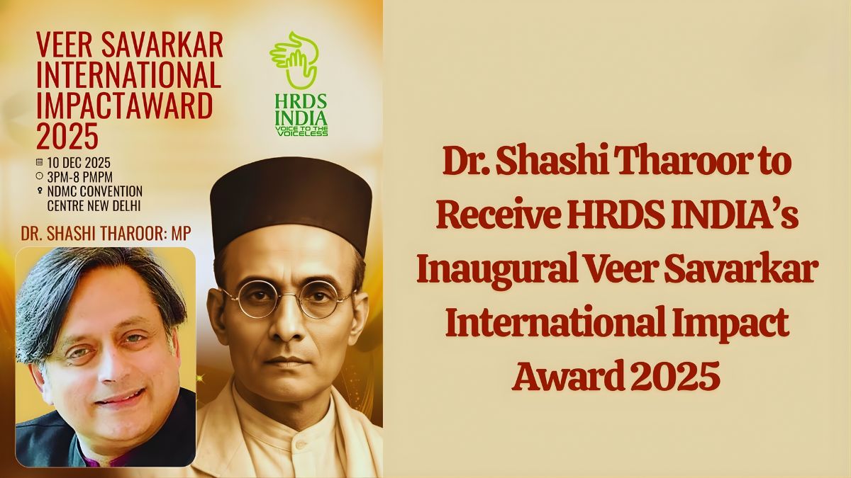 Dr. Shashi Tharoor to Receive HRDS INDIA’s Prestigious Veer Savarkar International Impact Award 2025